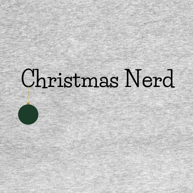 Christmas Nerd Design 1 by A Cozy Christmas